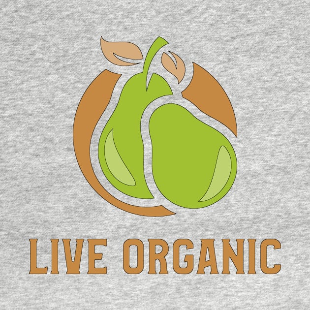 Live organic by Birding_by_Design